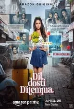 Akshit Sukhija en la serie - Dil Dosti Dilemma