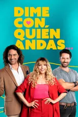 Francisca Walker en la serie - Dime con quién andas