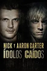 Portada de Ídolos caídos: Nick y Aaron Carter