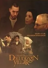 Póster de la temporada 1 de la serie Doludizgin Yıllar