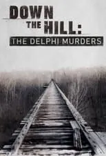 Portada de Down the Hill: The Delphi Murders