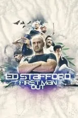 Portada de Ed Stafford: First Man Out