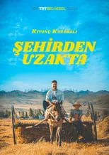 Portada de Şehirden Uzakta