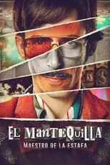 Portada de El Mantequilla: Maestro de la estafa