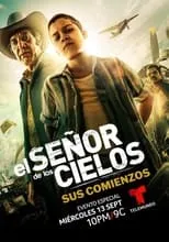 Portada de El señor de los cielos: Sus comienzos