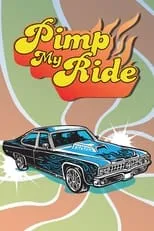 Portada de Enchúlame la Máquina (Pimp My Ride)