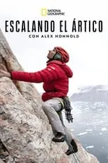 Portada de Escalando el Ártico con Alex Honnold