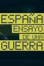 Portada de España: Ensayo de una guerra