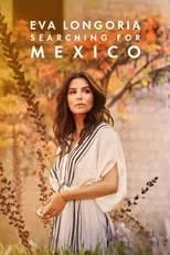 Portada de Eva Longoria: Searching for Mexico