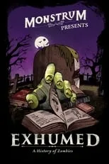 Portada de Exhumed: A History of Zombies