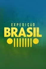 Póster de la temporada 1 de la serie Expedição Brasil