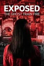 Portada de Exposed: The Ghost Train Fire