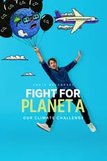 Portada de Fight for Planet A: Our Climate Challenge