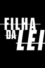 Temporada 1 de Filha da Lei