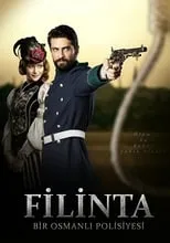 Temporada 1 de Filinta: Bir Osmanlı Polisiyesi