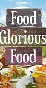 Portada de Food Glorious Food