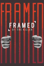 Portada de Framed By the Killer