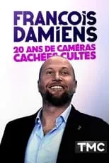 Portada de François Damiens : 20 ans de caméras cachées cultes