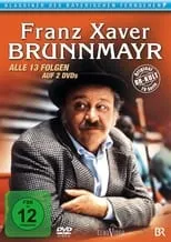 Maria Singer en la serie - Franz Xaver Brunnmayr