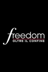 Portada de Freedom - Oltre il confine