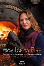 Portada de From Ice to Fire: The Incredible Science of Temperature