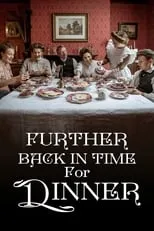 Portada de Further Back in Time for Dinner