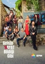 Portada de Gelsin Hayat Bildiği Gibi