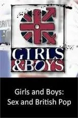 Portada de Girls and Boys - Sex and British Pop