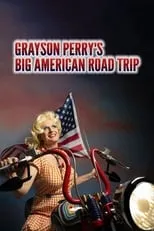 Portada de Grayson Perry’s Big American Road Trip