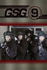 Portada de GSG 9 -  Ihr Einsatz ist ihr Leben