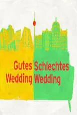 Portada de Gutes Wedding, schlechtes Wedding