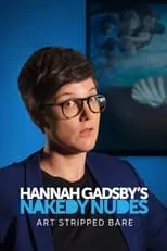 Portada de Hannah Gadsby's Nakedy Nudes