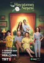 Ezgi Tombul en la serie - Hayatımın Neşesi