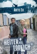 Sarah Alles en la serie - Heiter bis tödlich - Akte Ex