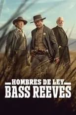 David Oyelowo en la serie - Hombres de Ley: Bass Reeves