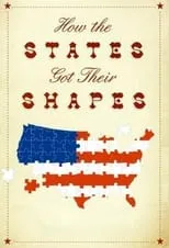 Portada de How the States Got Their Shapes