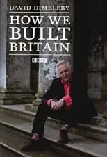 Portada de How We Built Britain