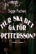 Vilgot Sjöman en la serie - Hur ska det gå för Pettersson?