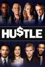 Kelly Adams en la serie - Hustle - La movida