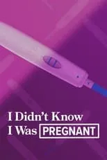 Portada de I Didn't Know I Was Pregnant