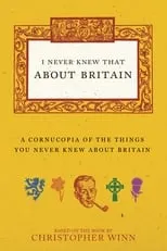 Portada de I Never Knew That About Britain