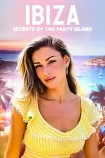 Portada de Ibiza: Secrets of the Party Island