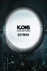 Portada de Icons Unearthed: Batman