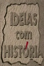 António Marques en la serie - Ideias com História