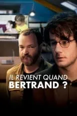 Portada de Il revient quand Bertrand ?