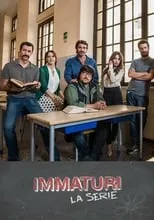 Portada de Immaturi - La serie