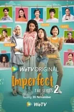 Neneng Wulandari en la serie - Imperfect: The Series