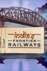 Portada de India's Frontier Railways