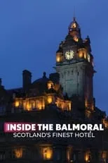 Portada de Inside the Balmoral: Scotland's Finest Hotel