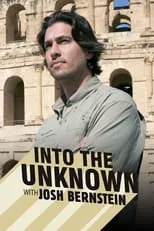 Portada de Into The Unknown With Josh Bernstein